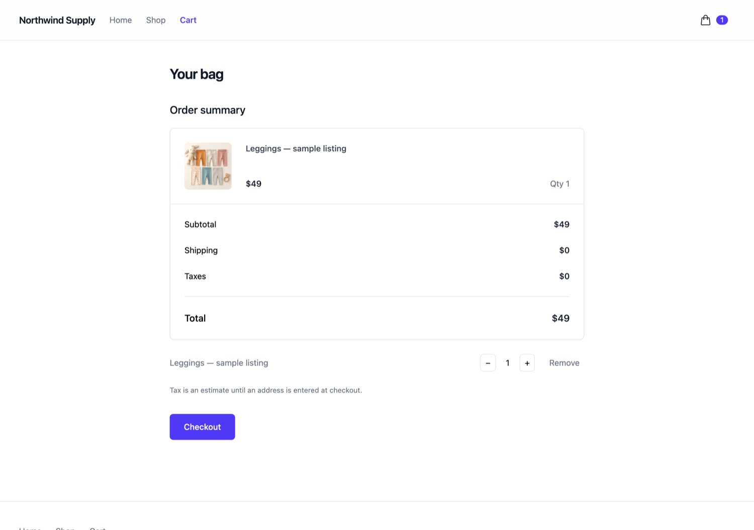 The cart page showing an order summary card with a product line, subtotal, shipping, taxes and total, a quantity control with minus, one, plus and Remove, a note that tax is an estimate until an address is entered, and a Checkout button.