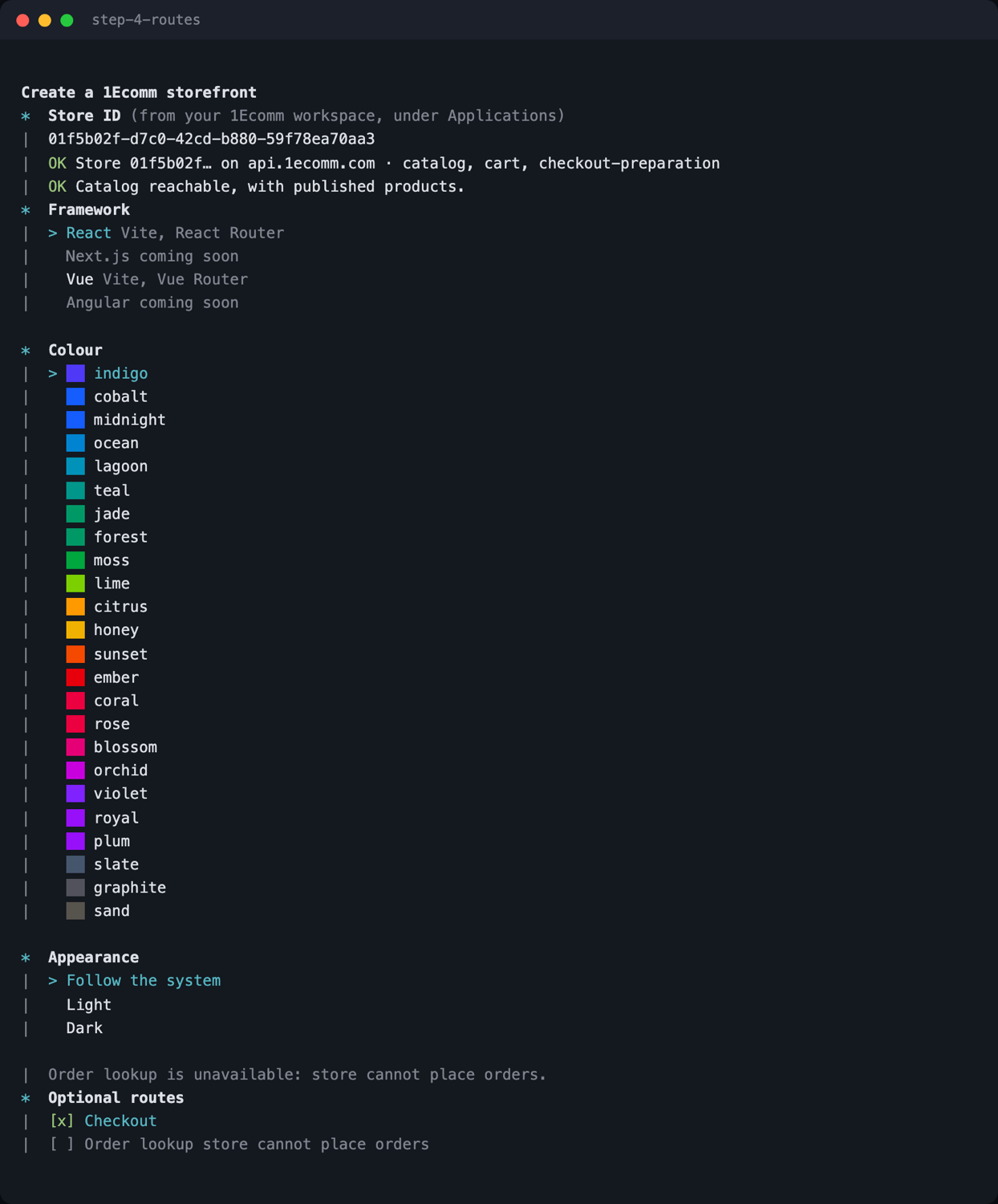 Terminal showing the full flow: store validated, framework list, 24 colour swatches rendered in their own colours, an Appearance prompt offering Follow the system, Light and Dark, and an Optional routes multi-select where Checkout is ticked and Order lookup is disabled with the reason 'store cannot place orders'.